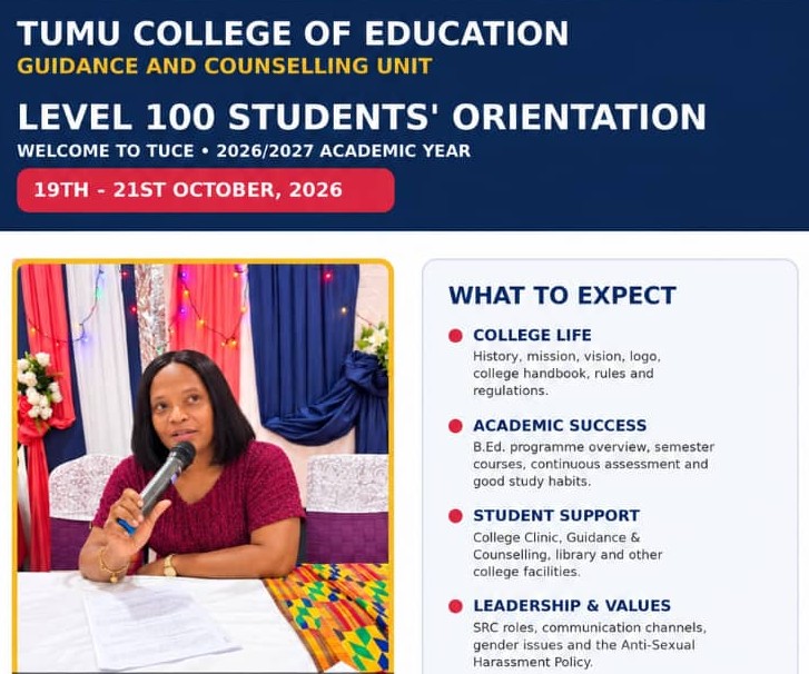 TUMU COLLEGE OF EDUCATION TO HOLD ORIENTATION PROGRAMME FOR 2026/2027 LEVEL 100 STUDENTS